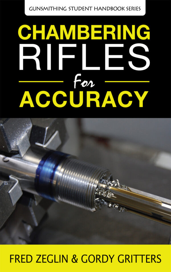 Chambering Rifles for Accuracy