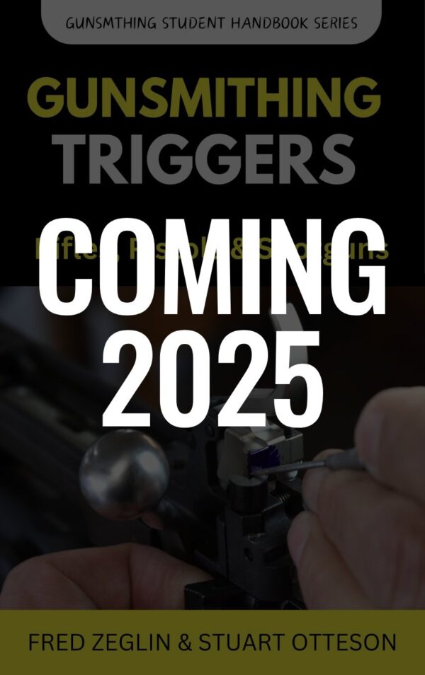 Gunsmithing Triggers